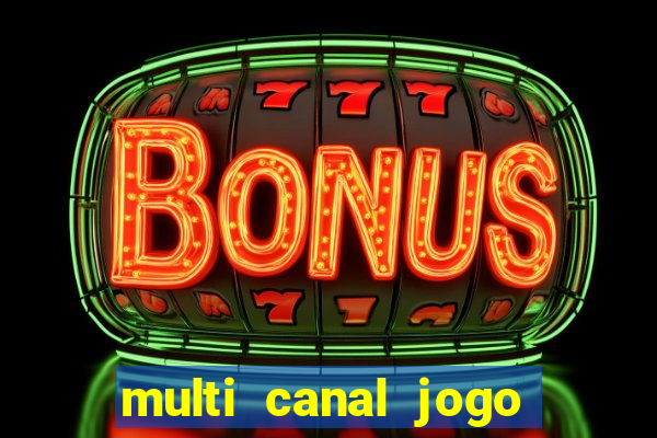 multi canal jogo do flamengo